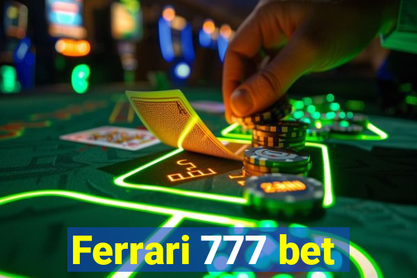 Ferrari 777 bet